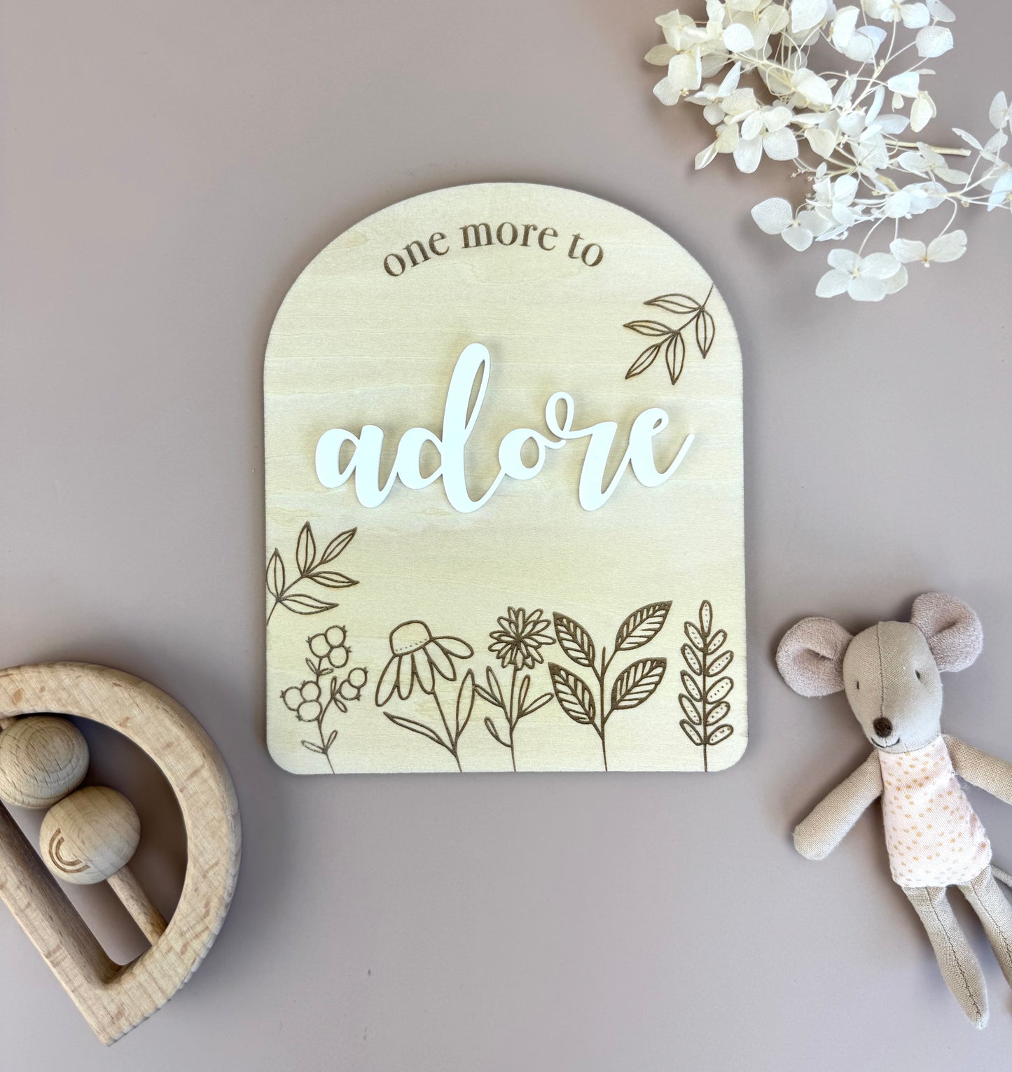 One more to Adore - Wildflower Acrylic