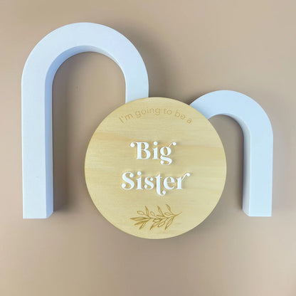 I'm going to be a big sister - white acrylic -Pregnancy Announcement Plaque