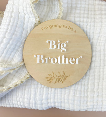 I'm going to be a big brother - white acrylic -Pregnancy Announcement Plaque