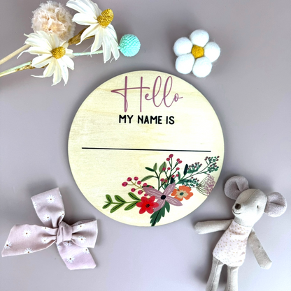 Hello my name is - Floral - Announcement Plaque