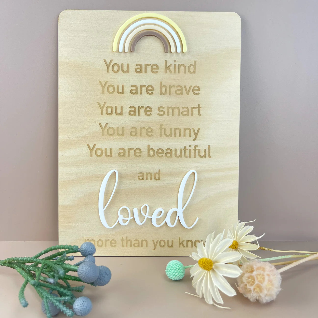 You are loved - Rainbow - Decor Affirmation Sign