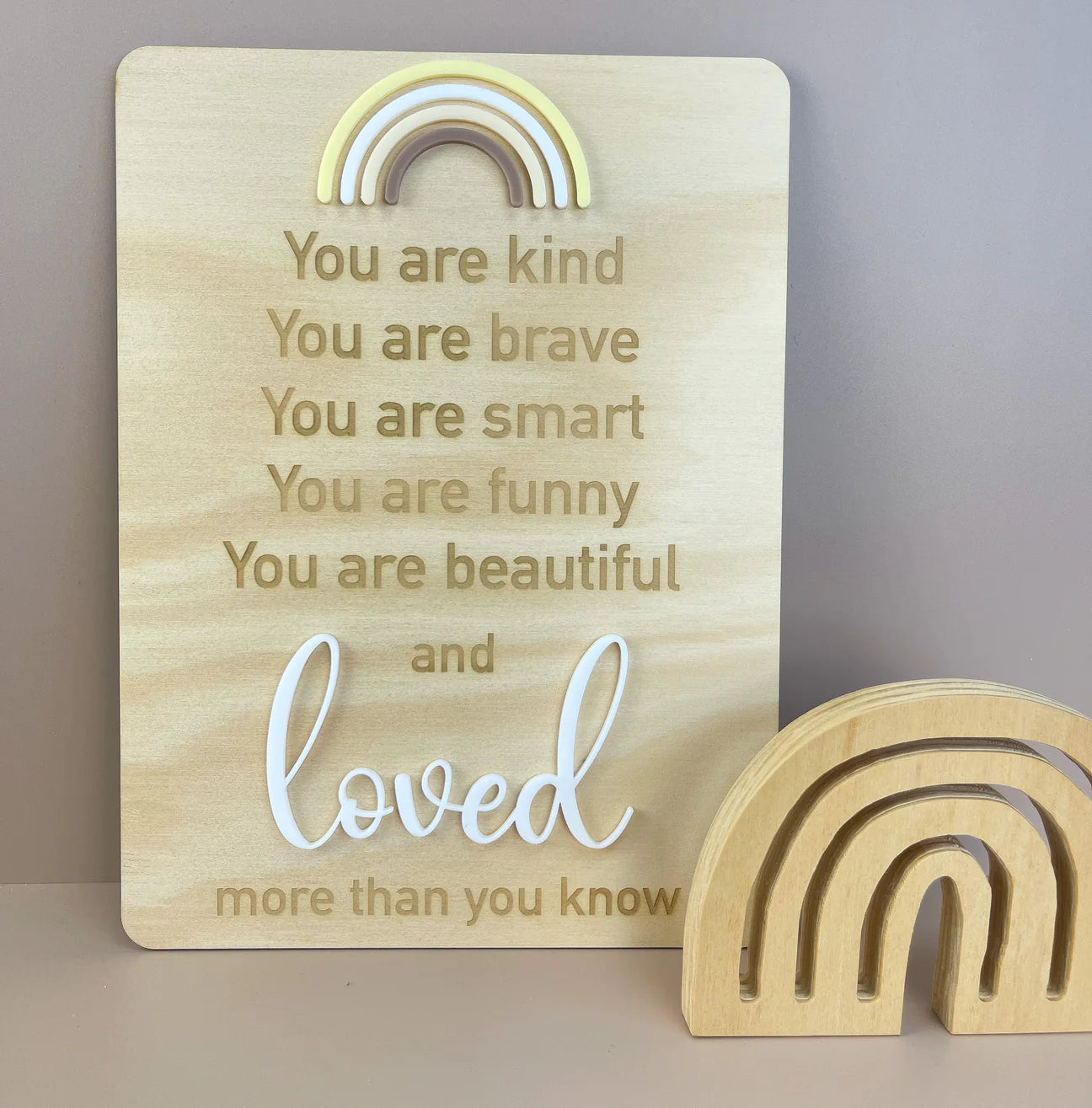 You are loved - Rainbow - Decor Affirmation Sign