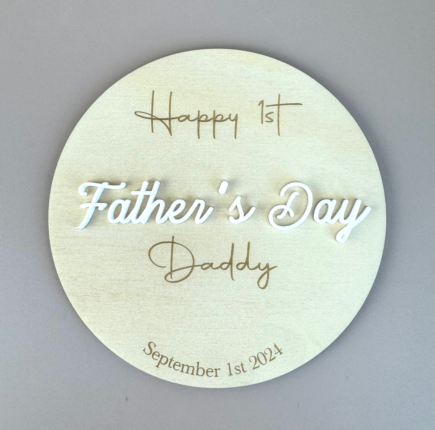 Happy 1st Father's Day 2024 Plaque