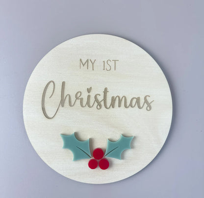 My 1st Christmas Plaque - Holly - First Christmas Sign