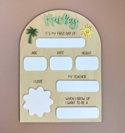 Custom It's My First Day School Board - Sun & Palm