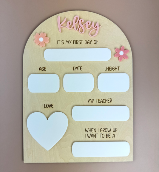 Custom It's My First Day School Board - Pink Flowers